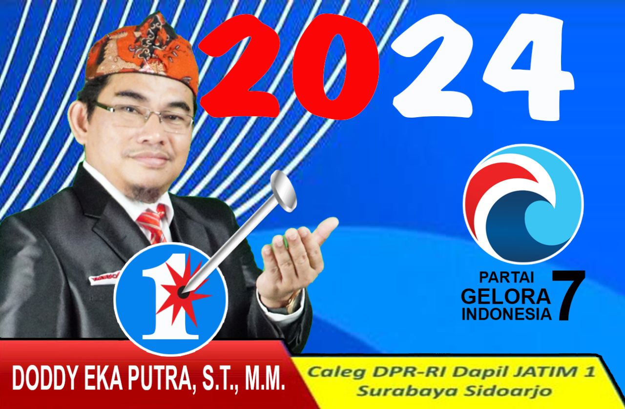 Doddy Eka Putra Caleg DPR RI Jatim 1 Partai Gelora Siap Memperbaiki Sistem Keja Legislatif